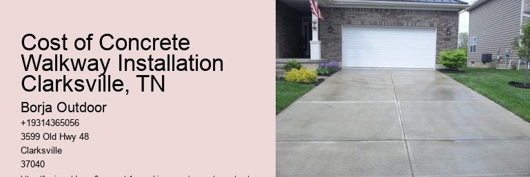 Cost of Concrete Walkway Installation Clarksville, TN