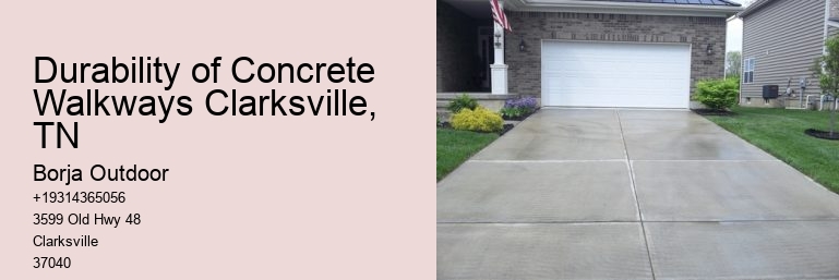 Durability of Concrete Walkways Clarksville, TN